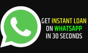 WhatsApp Loan: अब व्हाट्सअप पर 30 सेकंड में मिल रहा लोन, बिना पेपरवर्क जानिए प्रोसेस