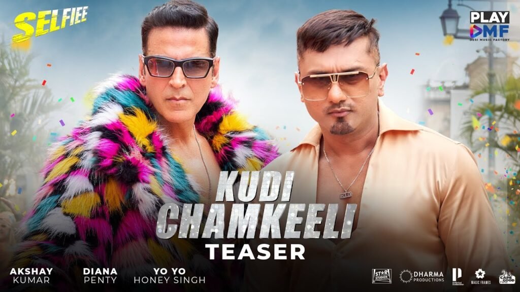 Kudi Chamkeeli Lyrics – Selfie | Yo Yo Honey Singh  | Selfiee
